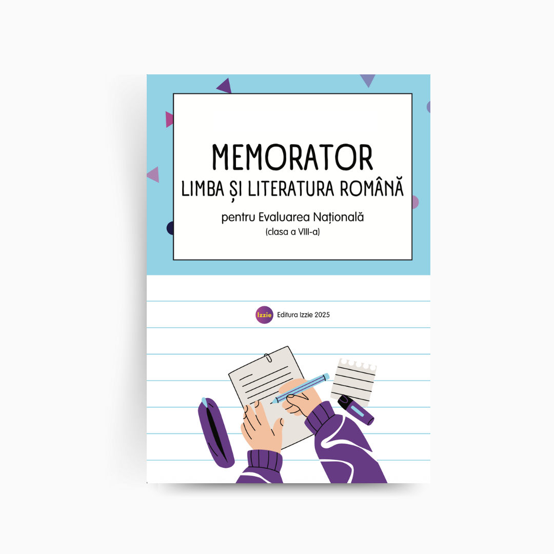 Memorator complet la Limba Română (Clasa a VIII-a)